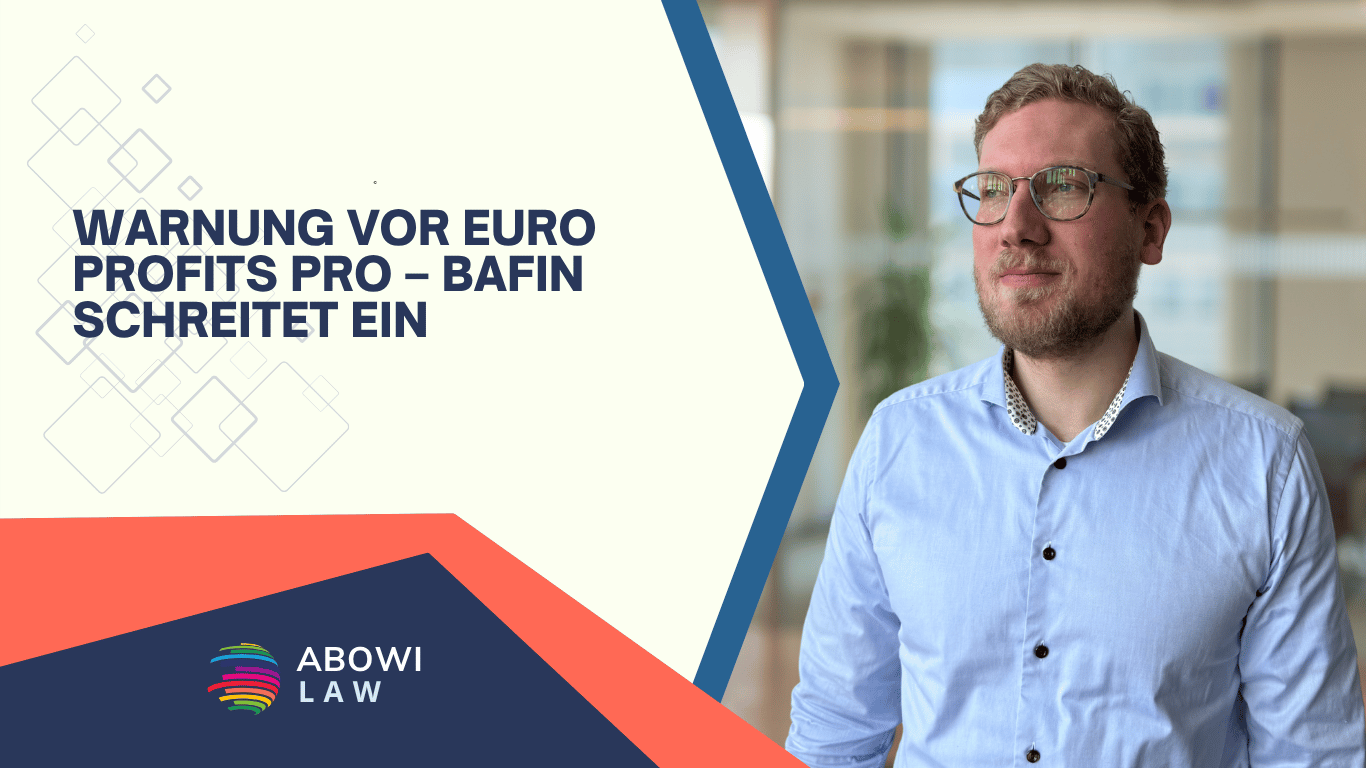 Warnung vor Euro Profits Pro – BaFin schreitet ein - ABOWI Law